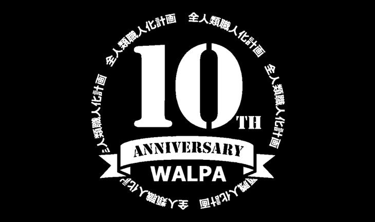 WALPA 10th ANNIVERSARY