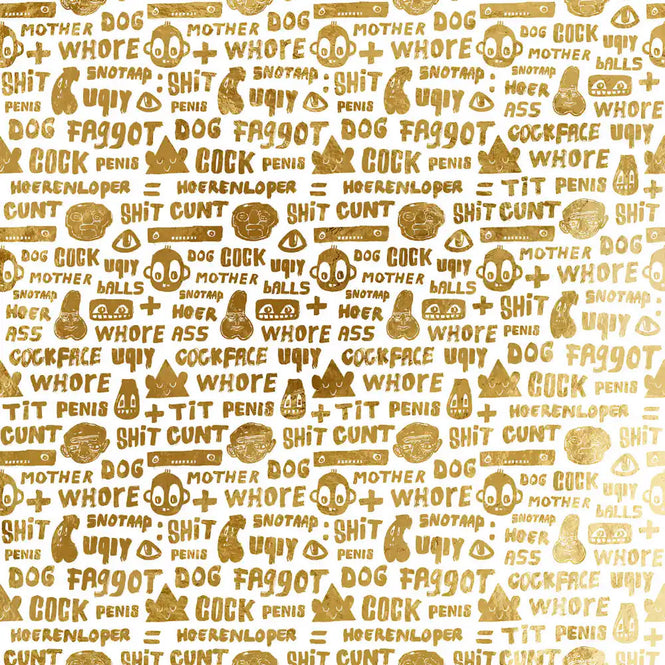 NLXL Gold Foil Wallpapers / Cursing Print by Bas Kosters / Gold Foil on white BKS-02