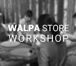 WALPA store ワークショップ