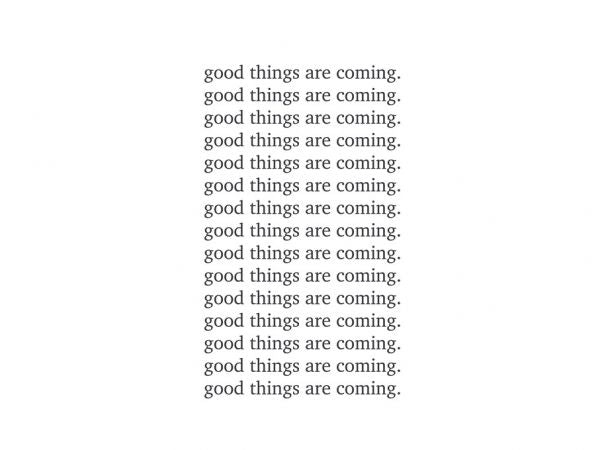 PHOTOWALL / Good Things are Coming (e316357)