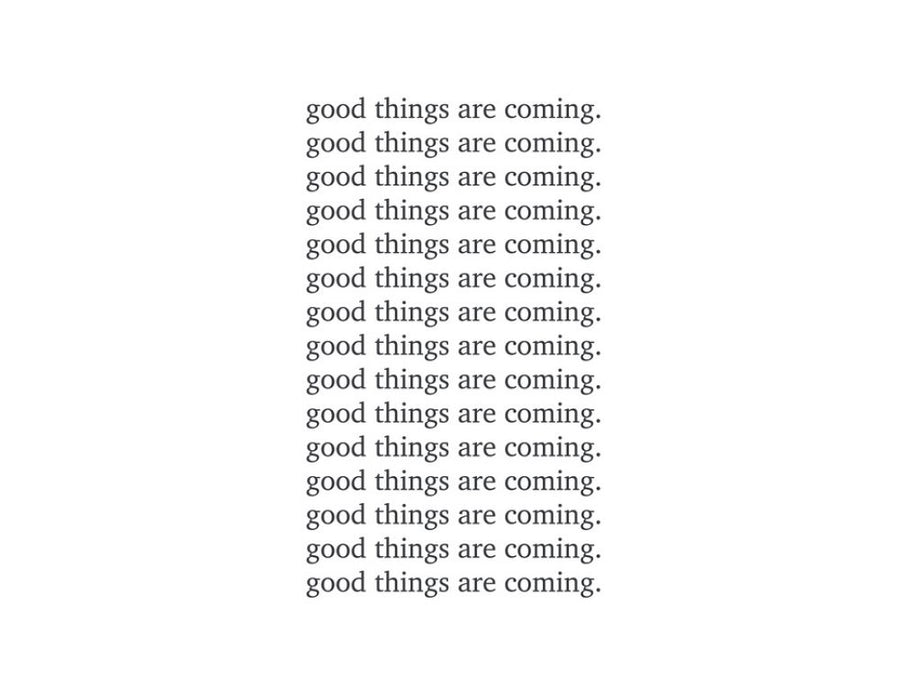 PHOTOWALL / Good Things are Coming (e316357)