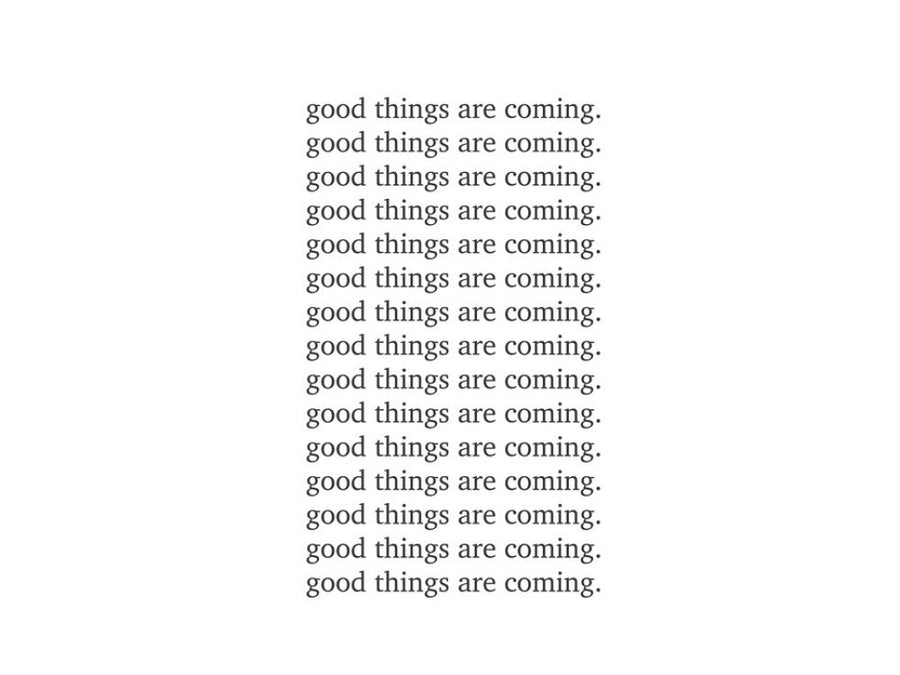 PHOTOWALL / Good Things are Coming (e316357)
