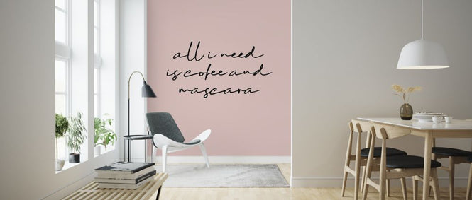 PHOTOWALL / All I Need is Coffee and Mascara (e323289)