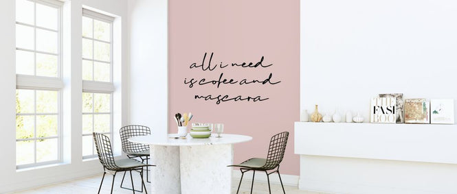 PHOTOWALL / All I Need is Coffee and Mascara (e323289)