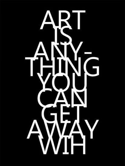PHOTOWALL / Art is Anything You Can Get Away With II (e323304)