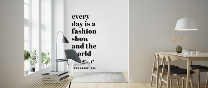 PHOTOWALL / Everyday is a Fashion Show (e323371)