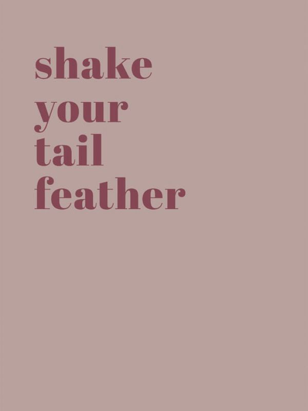 PHOTOWALL / Shake Your Tail Feather (e323532)