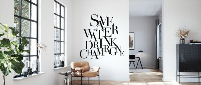 PHOTOWALL / Save Water Drink Champagne (e328694)